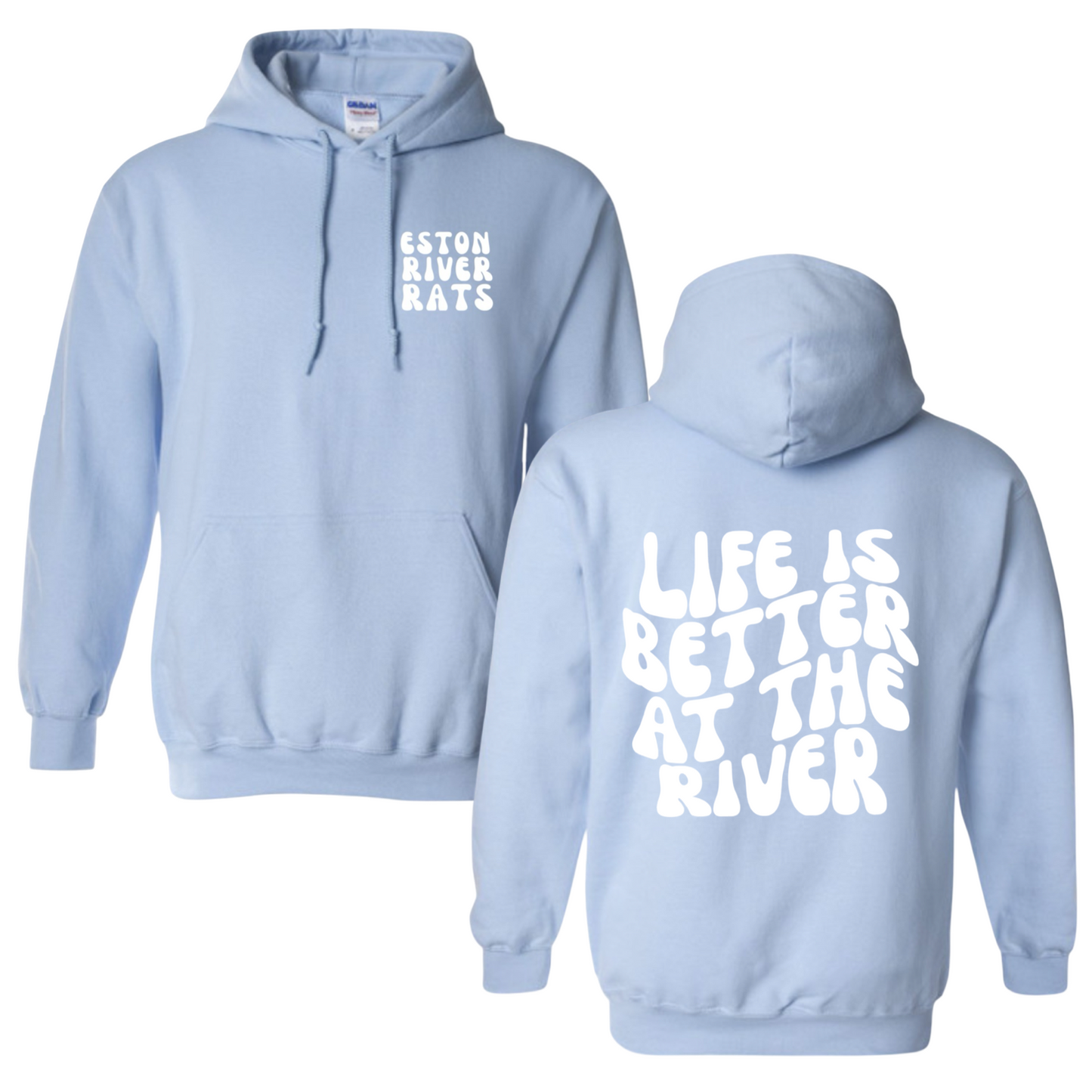 PRE-ORDER Life is Better at the River Hoodie