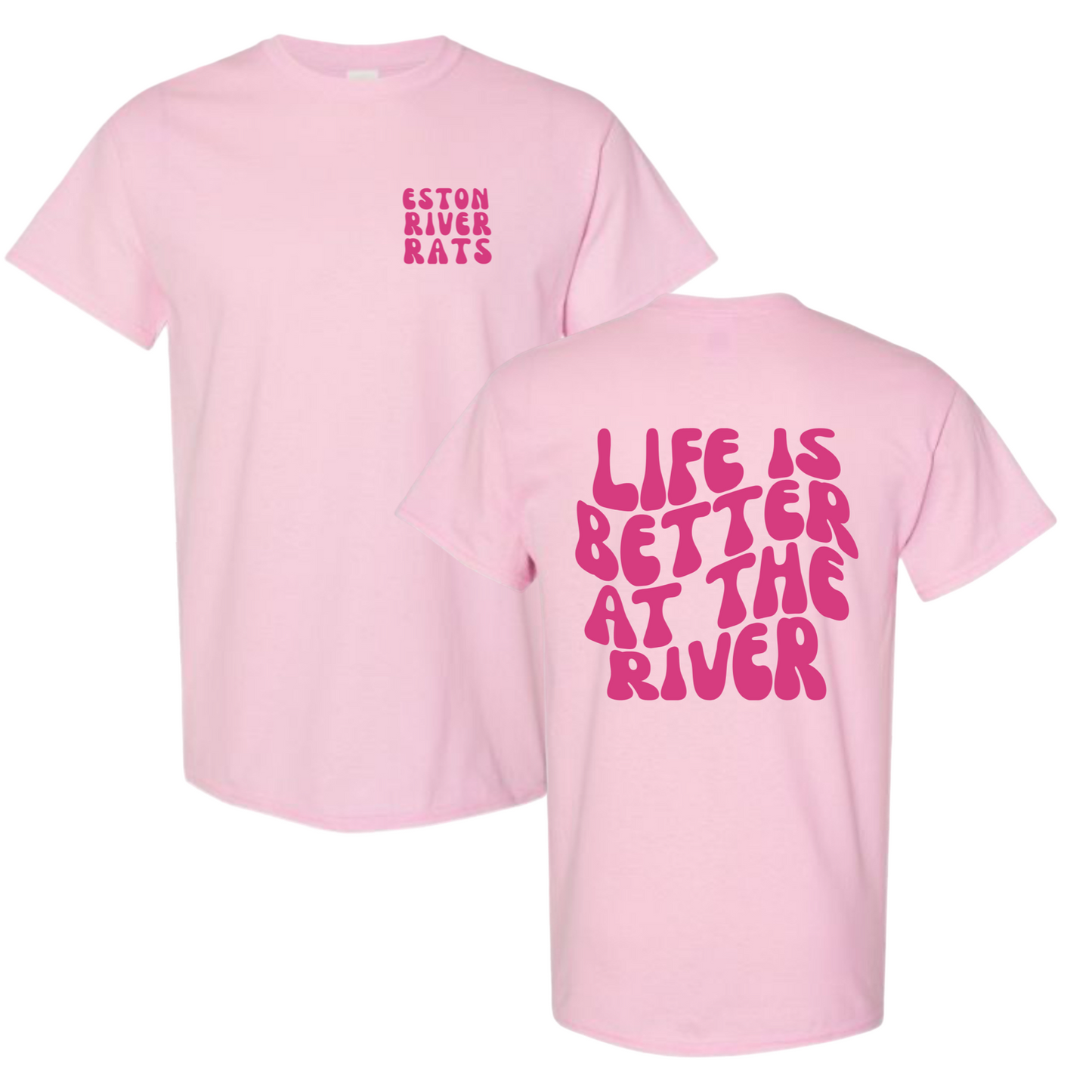 PRE-ORDER Life is Better at the River T-shirt