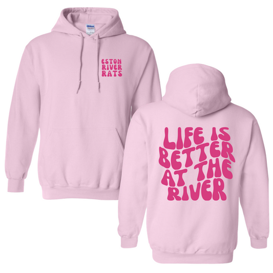 PRE-ORDER Life is Better at the River Hoodie
